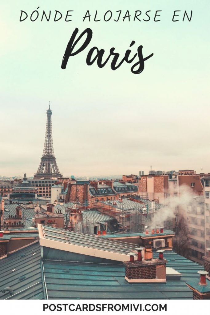 Dónde alojarse en París: mejores zonas y hoteles