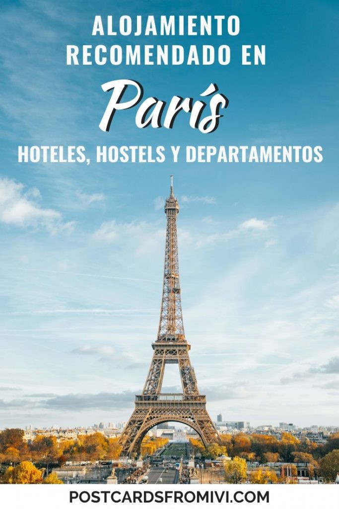 Dónde alojarse en París: mejores zonas y hoteles