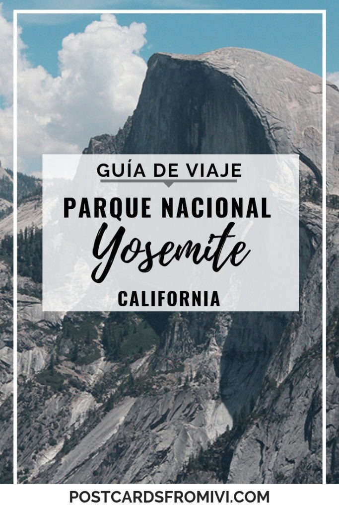 Guia para visitar el parque nacional yosemite en california estados unidos