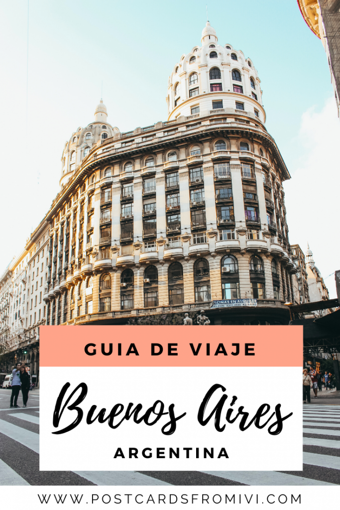 Guía para viajar a Buenos Aires - Recomendaciones de un local